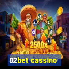 02bet cassino